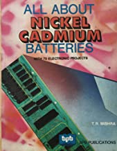 All About Nickel Cadmium Batteries