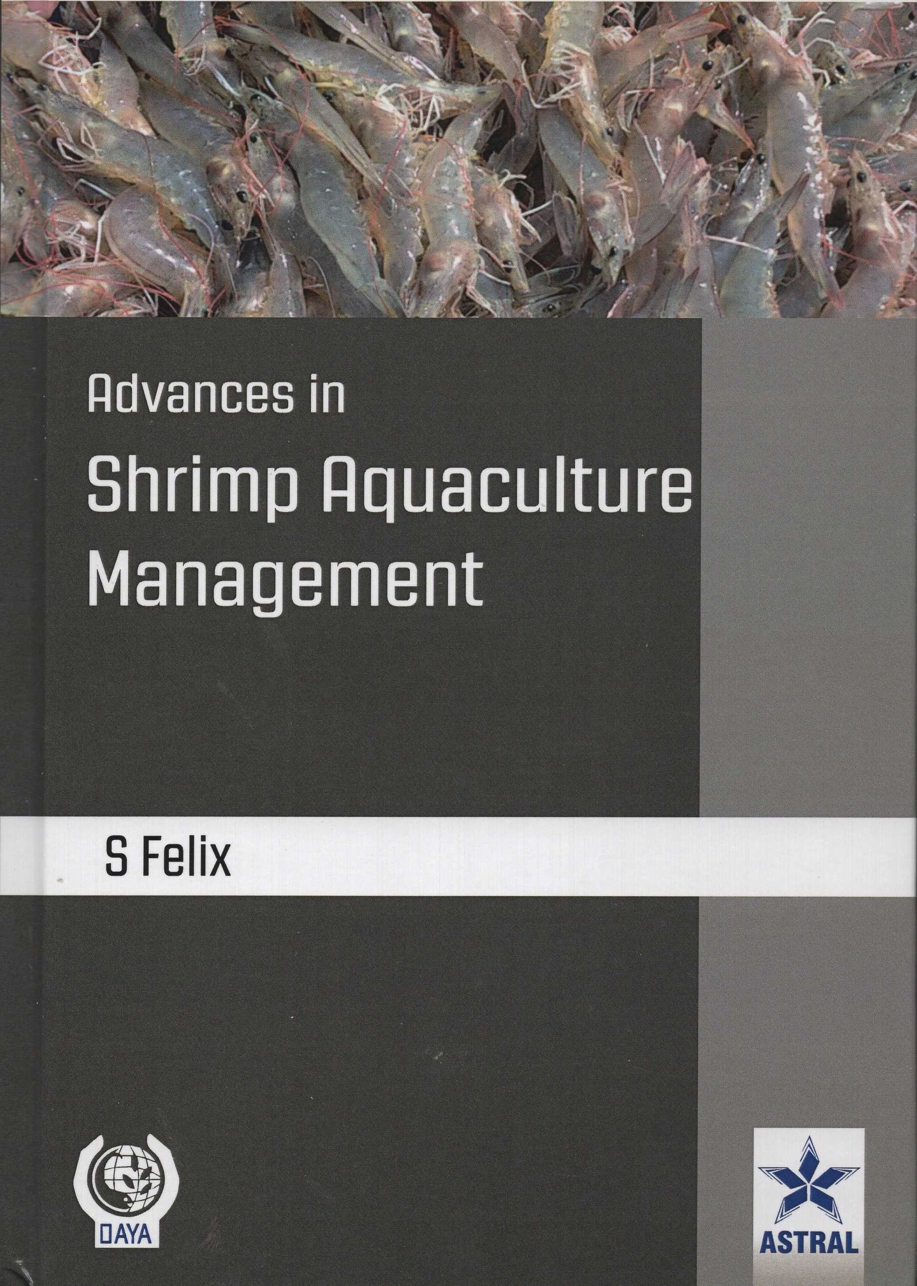 Advances In Shrimp Aquaculture Management