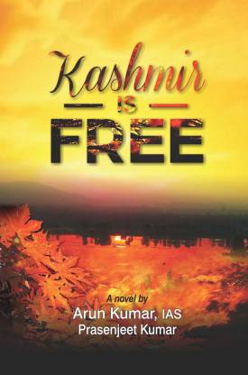 KASHMIR IS FREE  (ENGLISH, HARDCOVER, KUMAR ARUN)