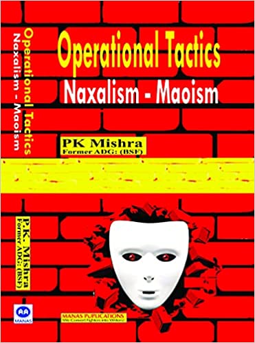 OPERATIONAL TACTICS NAXALISM - MAOSIM