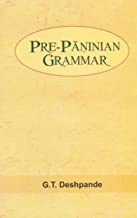 Pre--Paninian Grammar 