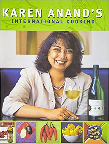 International cooking with karen anand