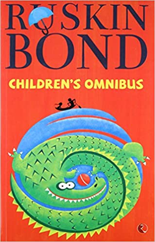 Ruskin Bond's Children's Omnibus