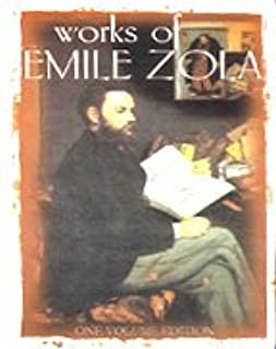 THE WORKS OF EMILE ZOLA