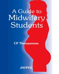 A GUIDE TO MIDWIFERY STUDENTS