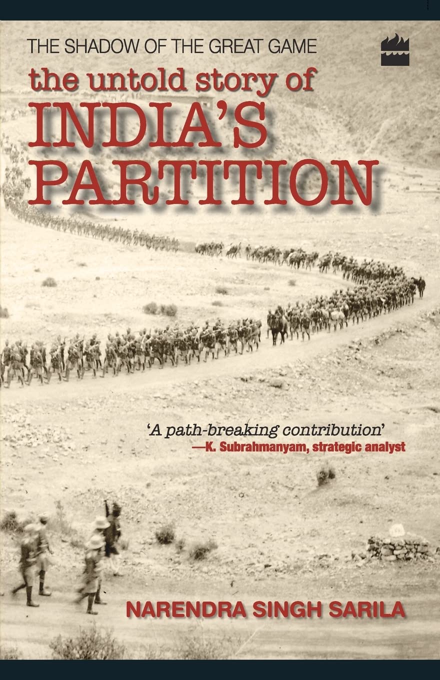 The Shadow of the Great Game: The Untold Story of India's Partition