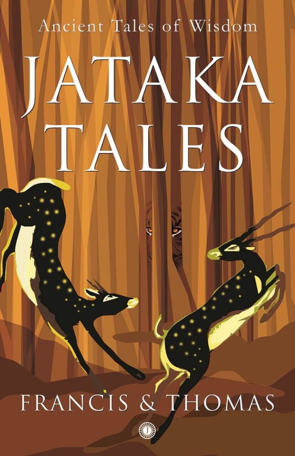The Jataka Tales