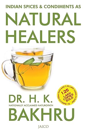 Indian Spices & Condiments as Natural Healers