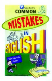 COMMON MISTAKES IN ENGLISH
