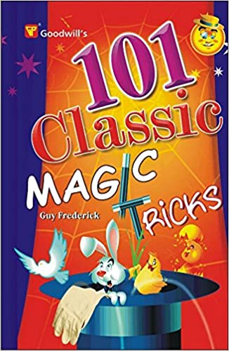 101 Classic Magic Tricks