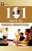 101 WAYS TO POWERFUL PRESENTATIONS