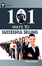 101 WAYS TO SUCCESSFUL SELLING