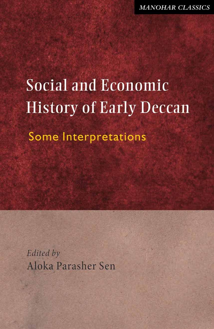 Social and Economic History of Early Deccan: Some Interpretations