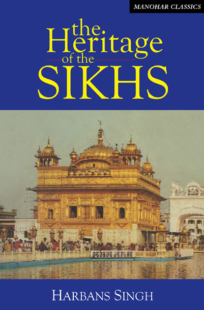 The Heritage of the Sikhs
