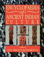 ENCYCLOPAEDIA OF ANCIENT INDIAN CULTURE