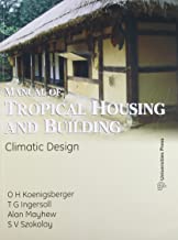 Manual of Tropical Housing and Building : Climatic Design