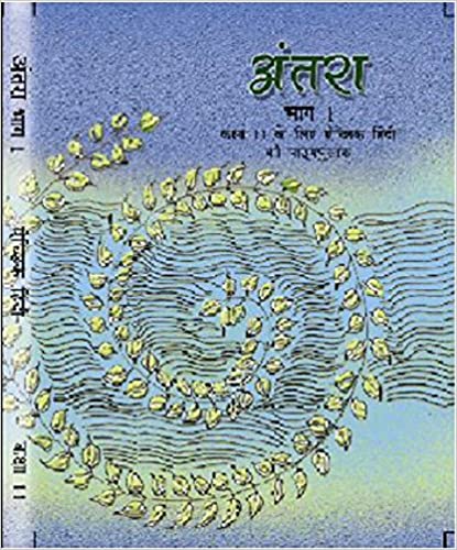 Antra Bhag - 1 Textbook of Hindi Elective for Class - 11