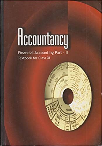 Accountancy Financial Accounting Part - 2 for Class - 11
