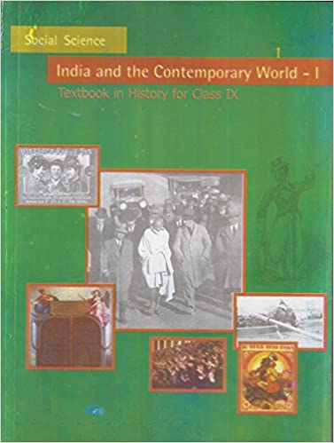 India and The Contemporary World - I TextBook History for Class - 9