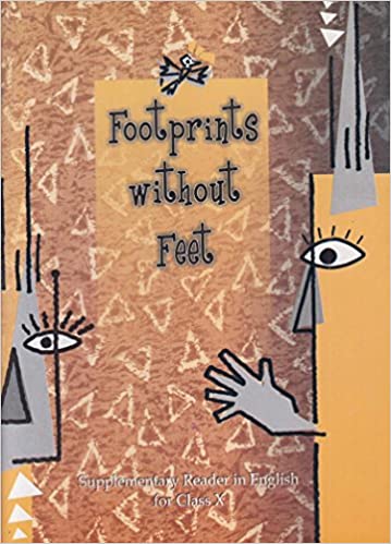 Footprints Without Feet - Supplementary Reader in English Textbook for Class - 10