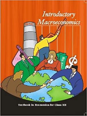Introductory Macroeconomics - Textbook in Economics for Class - 12 