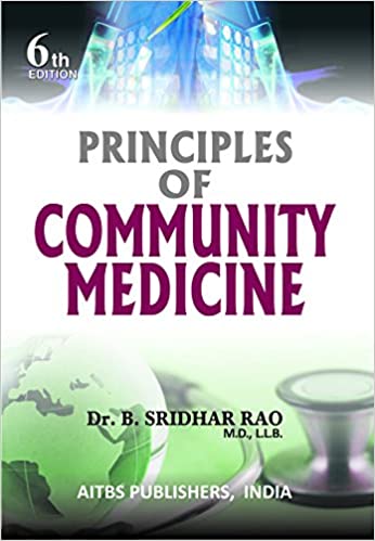 PRINCIPLES OF COMMUNITY MEDICINE