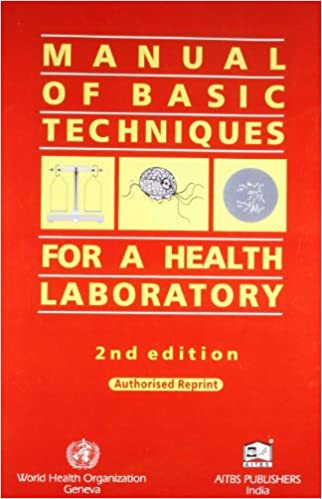 MANUAL OF BASIC TECHNIQUES FOR A HEALTH LABORATORY 