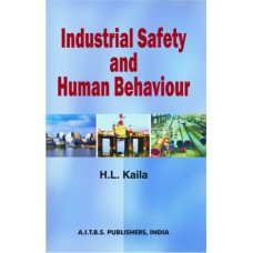 Industrial Safety and Human Behaviour