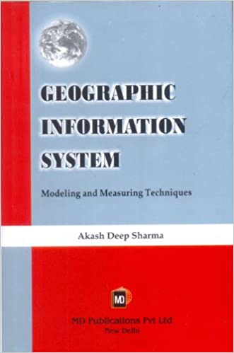 GEOGRAPHIC INFORMATION SYSTEM: MODELING AND MEASURING TECHNIQUES