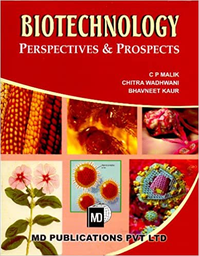 BIOTECHNOLOGY : PERSPECTIVES & PROSPECTS