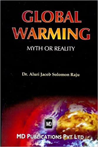 GLOBAL WARMING: MYTH OR REALITY