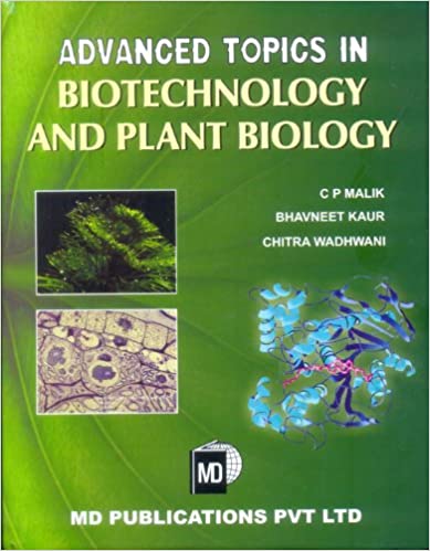 ADVANCED TOPICS IN BIOTECHNOLOGY AND PLANT BIOLOGY 