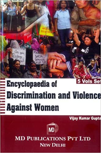 ENCYCLOPAEDIA OF DISCRIMINATION AND VIOLENCE AGAINST WOMEN (5 VOLS. SET)