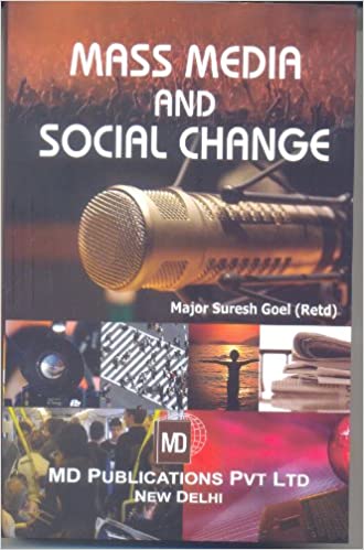 MASS MEDIA AND SOCIAL CHANGE
