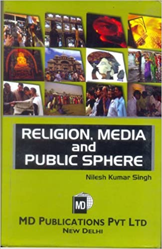 RELIGION, MEDIA AND PUBLIC SPHERE
