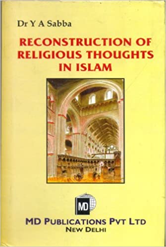 RECONSTRUCTION OF RELIGIOUS THOUGHTS IN ISLAM