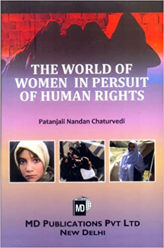 THE WORLD OF WOMEN IN PERSUIT OF HUMAN RIGHTS
