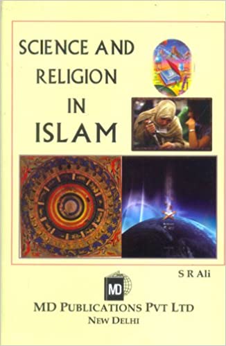 SCIENCE AND RELIGION IN ISLAM