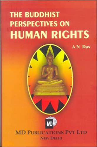THE BUDDHIST PERSPECTIVES ON HUMAN RIGHTS