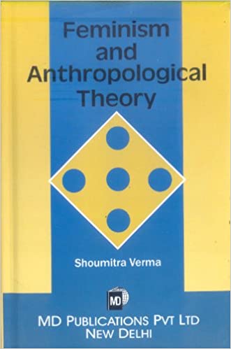 FEMINISM AND ANTHROPOLOGICAL THEORY