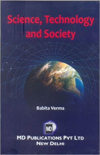 SCIENCE, TECHNOLOGY AND SOCIETY