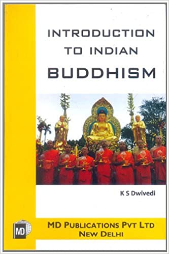 INTRODUCTION TO INDIAN BUDDHISM 