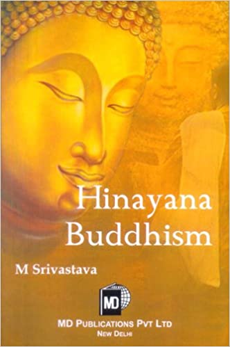 HINAYANA BUDDHISM