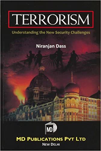 TERRORISM : UNDERSTANDING THE NEW SECURITY CHALLENGES