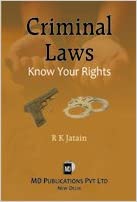 CRIMINAL LAWS: KNOW YOUR RIGHT