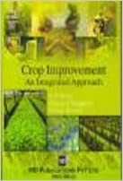 CROP IMPROVEMENT: An Integrated Approach