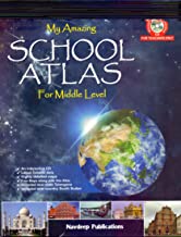 MY AMAZING SCHOOL ATLS FOR MIDDLE LEVEL