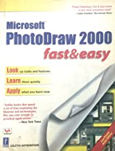 PhotoDraw 2000 Fast & Easy