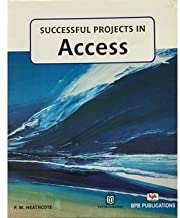Successful Projects in Access
