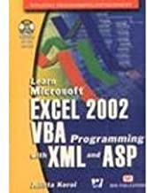 Learn Excel 2002 VBA Programming with XML & ASP
